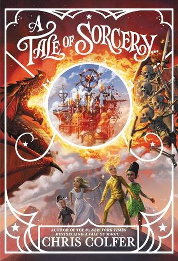 Cover Art for 9780316300964, A Tale of Sorcery... by Chris Colfer