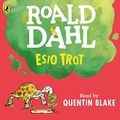 Cover Art for B00NHCCD3A, Esio Trot by Roald Dahl