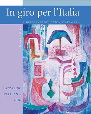 Cover Art for 9780073192307, Workbook/Laboratory Manual to Accompany in Giro Per L’Italia: A Brief Introduction to Italian by Graziana Lazzarino