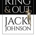Cover Art for 9780486456102, My Life in the Ring and Out by Jack Johnson
