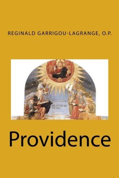 Cover Art for 9781477583203, Providence by Reginald Garrigou-Lagrange O.P.
