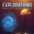 Cover Art for 9781537686752, Explorations: Through the Wormhole by Ralph Kern, Stephen Moss, Josh Hayes