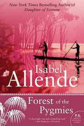 Cover Art for 9780061825101, Forest of the Pygmies by Isabel Allende