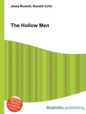 Cover Art for 9785510986938, The Hollow Men by Jesse Russell (editor), Ronald Cohn (editor)