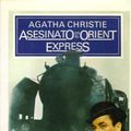 Cover Art for 9788427200050, Asesinato En El Orient Express (Murder on the Orient Express) (Spanish Edition) by Agatha Christie