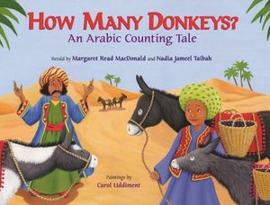 Cover Art for 9780807534250, How Many Donkeys? by Margaret Read MacDonald, Nadia Jameel Taibah