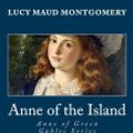 Cover Art for 9781495930553, Anne of the Island (Anne of Green Gables Series) by Lucy Maud Montgomery