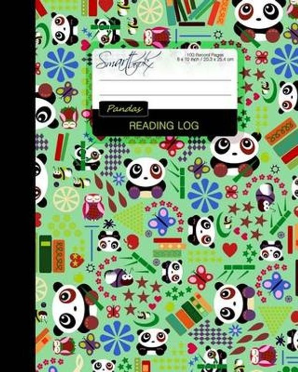 Cover Art for 9781519551078, Reading Log: Gifts for Book Lovers / Reading Journal [ Softback * Large (8" x 10") * Pandas, Butterflies & Owls * 100 Spacious Record Pages & More... ] (Reading Logs & Journals) by smART Bookx
