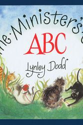 Cover Art for 9780908606863, The Minister's Cat ABC by Lynley Dodd