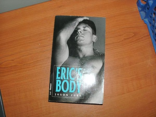 Cover Art for 9781563331510, Eric's Body by Jason Fury