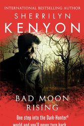 Cover Art for 9780749956929, Bad Moon Rising by Sherrilyn Kenyon