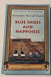 Cover Art for 9780020720300, 4 Books! Books #5-#8: ~ The Cupboard of Life ~ In the Company of Cheerful Ladies ~ Blue Shoes and Happiness ~ The Good Husband of Zebra Drive (No.1 Ladies' Detective Agency Series) by Alexander McCall Smith