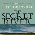 Cover Art for 9781841958286, The Secret River by Kate Grenville