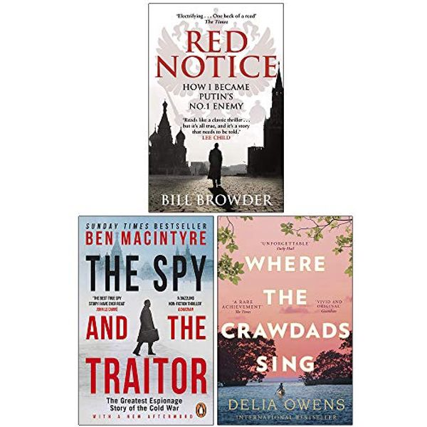 Cover Art for 9789124046019, Red Notice, The Spy and the Traitor, Where the Crawdads Sing 3 Books Collection Set by Bill Browder, Ben MacIntyre, Delia Owens