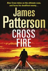 Cover Art for 9781846054587, Cross Fire: (Alex Cross 17) by James Patterson