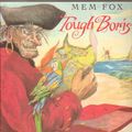 Cover Art for 9780590132152, Tough Boris by Mem Fox