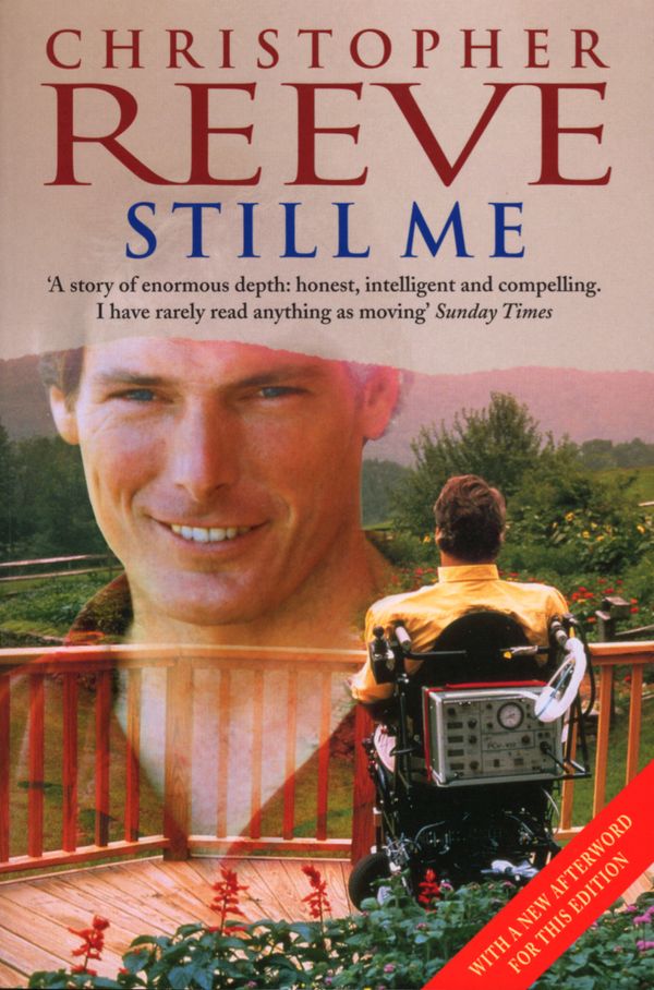Cover Art for 9780099257288, Still Me by Christopher Reeve