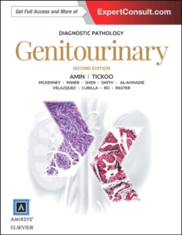 Cover Art for 9780323377140, Diagnostic Pathology: Genitourinary, 2e by Amin MD, Mahul B., Tickoo MD, Satish K.