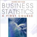 Cover Art for 9780130348272, Business Statistics, a First Course by Levine, David M., Joint Author Berenson, Mark L., Joint Author, Mark L. Berenson