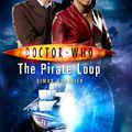 Cover Art for 9781407026190, Doctor Who: The Pirate Loop by Simon Guerrier