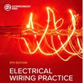 Cover Art for 9781743767856, Electrical Wiring Practice, 9th Edition by Pethebridge, Keith, Neeson, Ian, Lowe, Paul, Jones, Tony, Dand, Simon, Wickstead, Robert