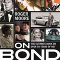 Cover Art for 9781843178859, Bond on Bond by Roger Moore