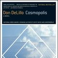 Cover Art for 9780743244251, Cosmopolis by Don DeLillo
