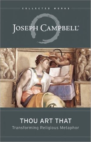 Cover Art for 9781608681877, Thou Art That by Joseph Campbell