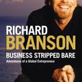 Cover Art for 9780753516942, Business Stripped Bare by Sir Richard Branson