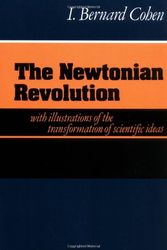Cover Art for 9780521273800, The Newtonian Revolution by Cohen, I. Bernard