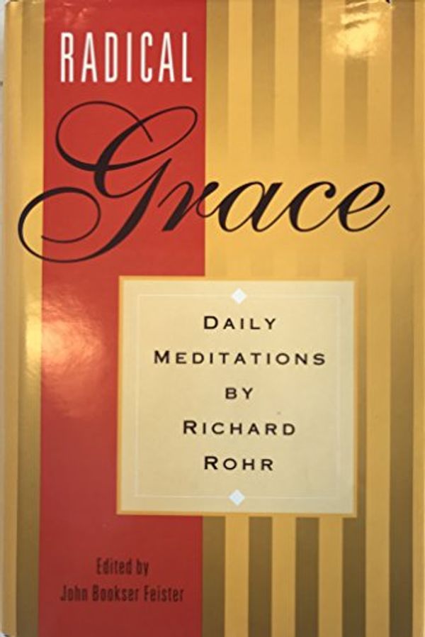 Cover Art for 9780867161519, Radical Grace by Richard Rohr