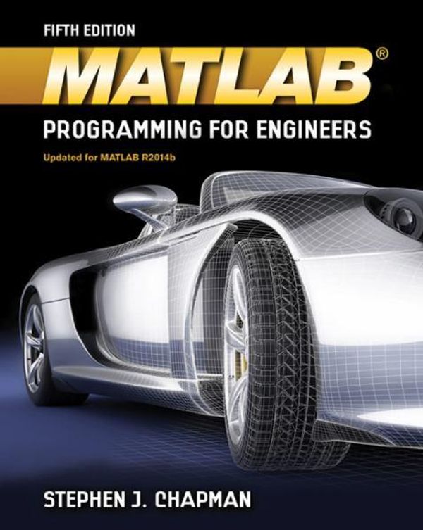 Cover Art for 9781111576714, MATLAB Programming for Engineers by Chapman