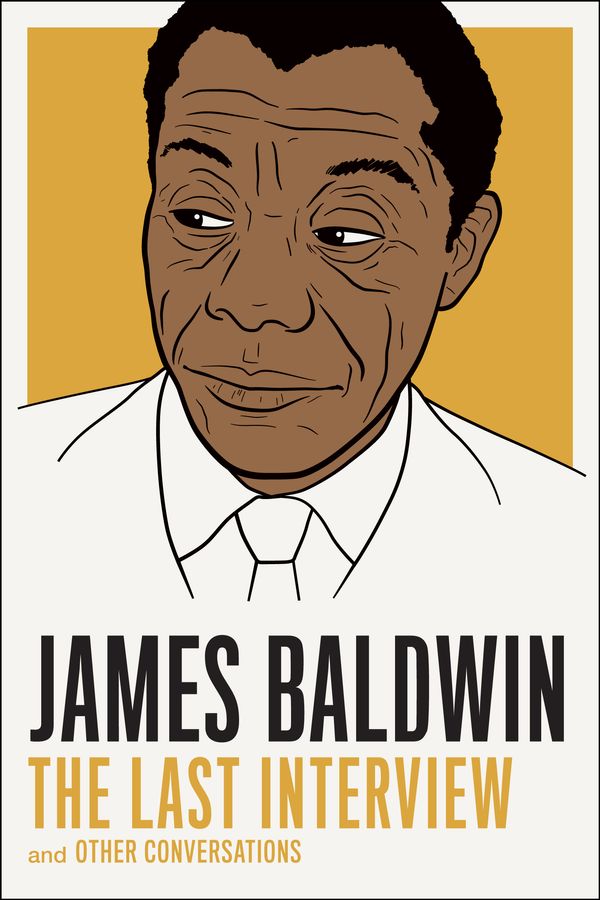 Cover Art for 9781612194004, James Baldwin: The Last Interview: And Other Conversations by James Baldwin