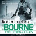 Cover Art for B01NAP55MJ, Robert Ludlum's the Bourne Retribution by Eric Van Lustbader