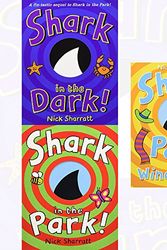 Cover Art for 9789123465477, Shark in the Dark, Shark In The Park and Shark in the Park on a Windy Day! 3 Books Collection Set By Nick Sharratt by Nick Sharratt