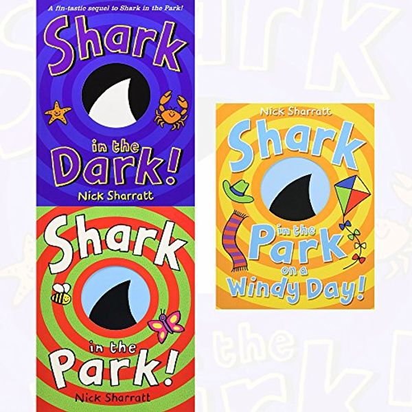 Cover Art for 9789123465477, Shark in the Dark, Shark In The Park and Shark in the Park on a Windy Day! 3 Books Collection Set By Nick Sharratt by Nick Sharratt