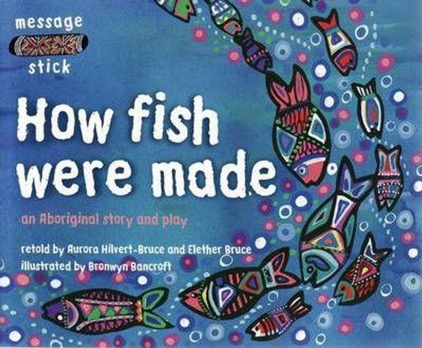 Cover Art for 9780170114455, How Fish Were Made by Bruce Elether