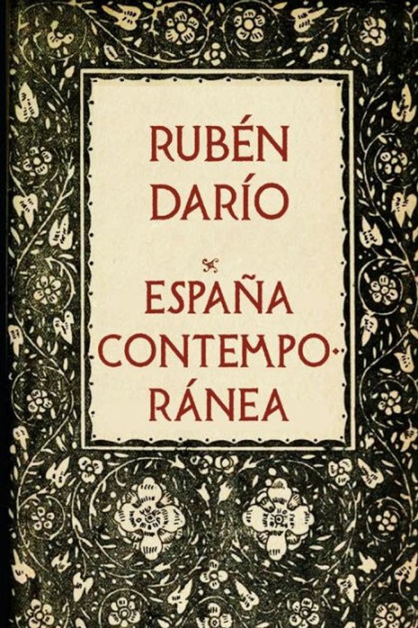 Cover Art for 9781661687878, España Contemporánea by Darío, Rubén