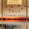 Cover Art for B00IV386FY, True Community by Jerry Bridges