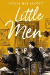 Cover Art for 9798563110519, Little Men: Louisa May Alcott (Literature,Classics) [Annotated]Little Men: Louisa May Alcott (Literature,Classics) [Annotated] by Alcott  [Annotated], Louisa May