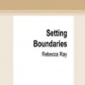 Cover Art for 9780369368072, Setting Boundaries by Rebecca Ray