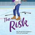 Cover Art for 9780349441016, The Risk by Elle Kennedy
