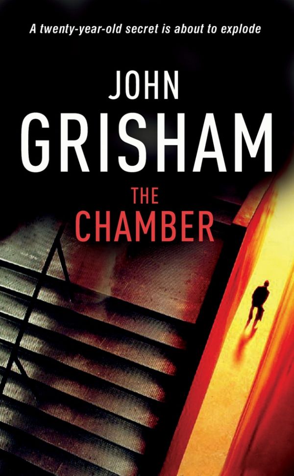 Cover Art for 9780099179511, The Chamber by John Grisham