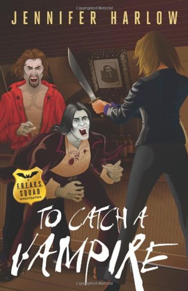 Cover Art for 9780738727110, To Catch a Vampire by Jennifer Harlow