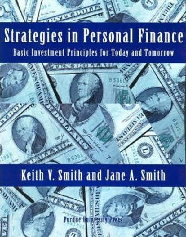 Cover Art for 9781557533470, Strategies in Personal Finance by Lecturer in Biomedical Science and Ethics Jane A Smith