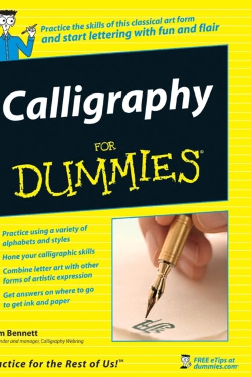 Cover Art for 9780470117712, Calligraphy for Dummies by Jim Bennett