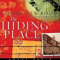 Cover Art for 9781596446823, The Hiding Place by Corrie Ten Boom