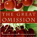 Cover Art for B000JMKT00, The Great Omission: Reclaiming Jesus’s Essential Teachings on Discipleship by Dallas Willard
