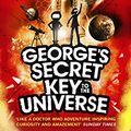 Cover Art for B005H0CCSQ, George's Secret Key to the Universe by Lucy Hawking, Stephen Hawking