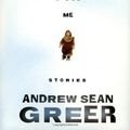 Cover Art for 9780312241056, How It Was for Me by Andrew Sean Greer